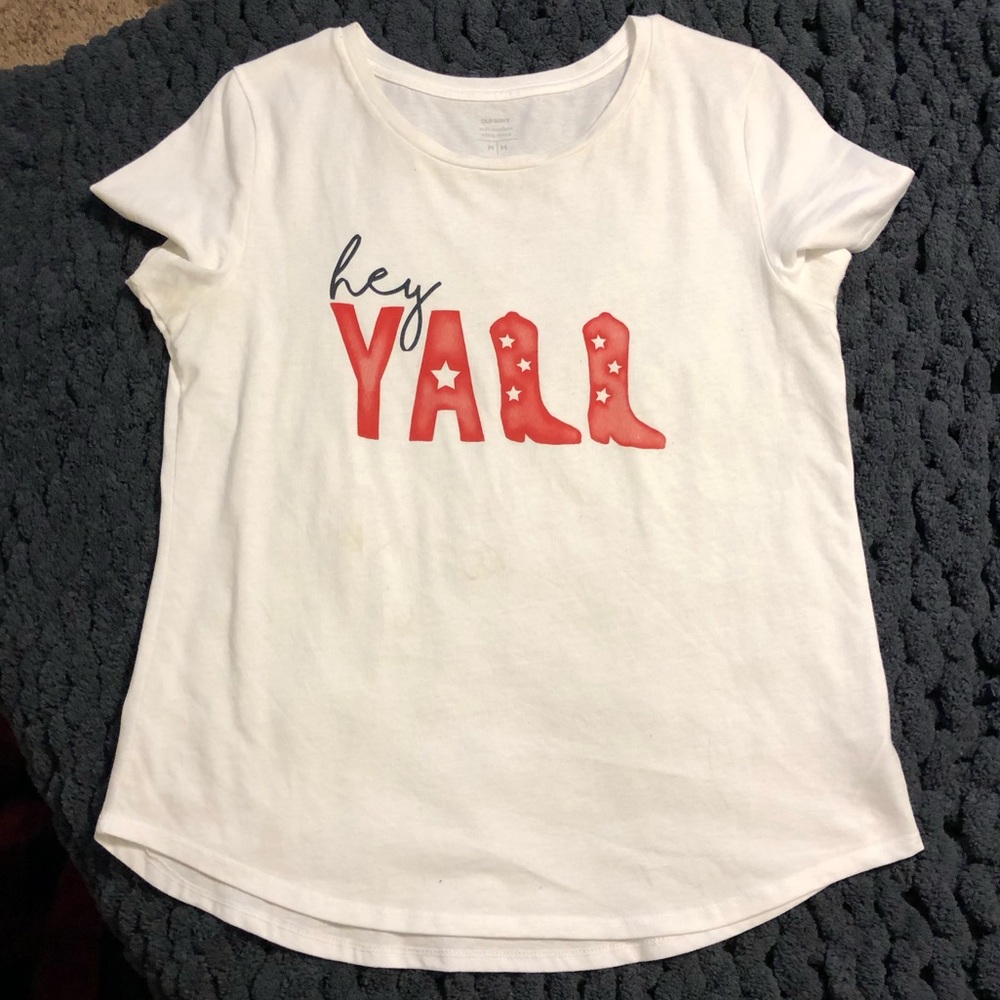 “Hey y’all” old navy Tee / M